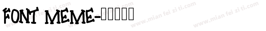 FONT MEME字体转换
